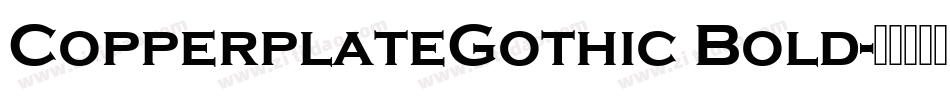 CopperplateGothic Bold字体转换